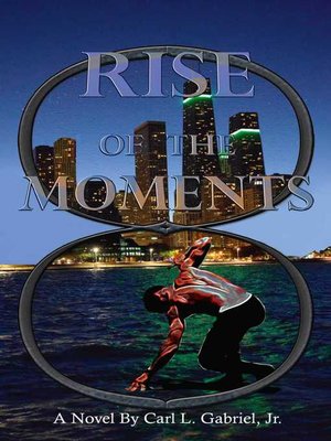 cover image of RISE OF THE MOMENTS